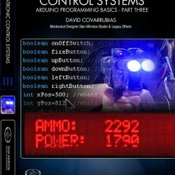 Stan Winston Studio Animatronic Control Systems - Arduino Programming Basics (DVD) Kits & Tools